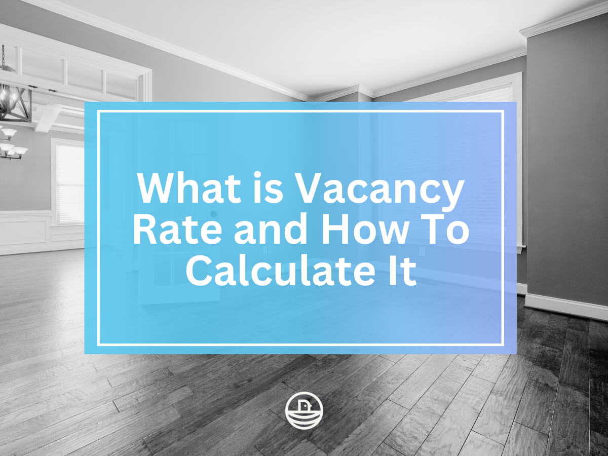 What is Vacancy Rate and How To Calculate It